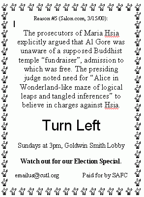 The supposed Chinese infiltration of the 1996 Presidential campaign proved groundless.